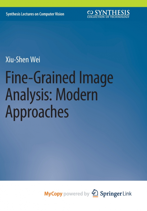 FINE-GRAINED IMAGE ANALYSIS