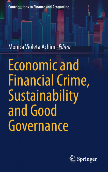 ECONOMIC AND FINANCIAL CRIME, SUSTAINABILITY AND GOOD GOVERN