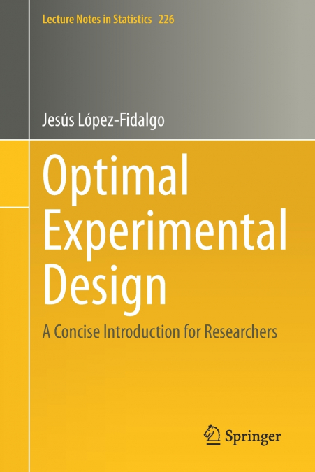 OPTIMAL EXPERIMENTAL DESIGN