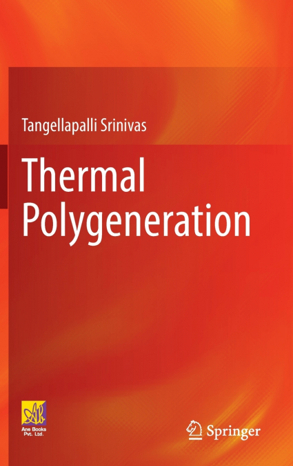 THERMAL POLYGENERATION
