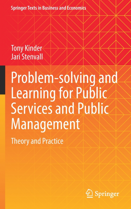 PROBLEM-SOLVING AND LEARNING FOR PUBLIC SERVICES AND PUBLIC