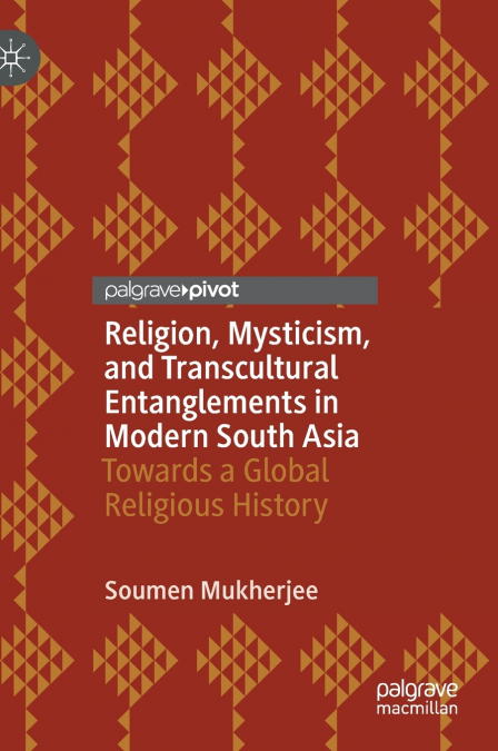 RELIGION, MYSTICISM, AND TRANSCULTURAL ENTANGLEMENTS IN MODE