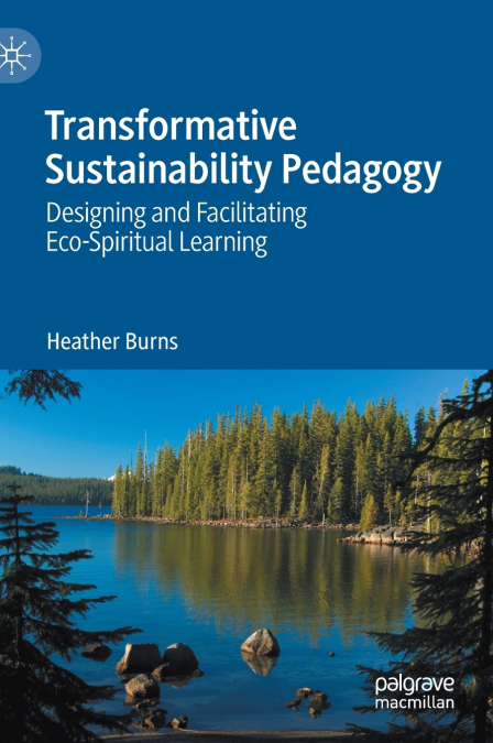 TRANSFORMATIVE SUSTAINABILITY PEDAGOGY
