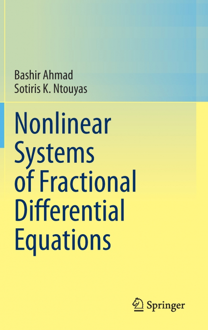 NONLINEAR SYSTEMS OF FRACTIONAL DIFFERENTIAL EQUATIONS