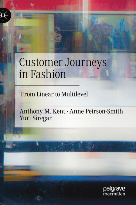 CUSTOMER JOURNEYS IN FASHION
