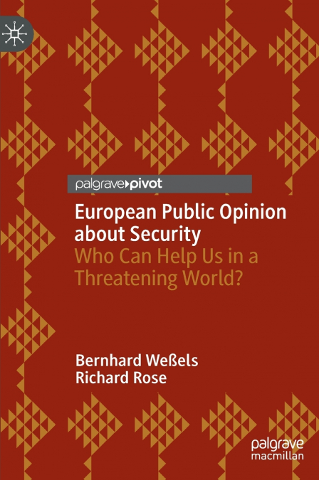 EUROPEAN PUBLIC OPINION ABOUT SECURITY