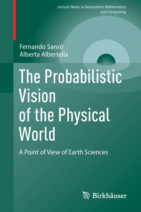 THE PROBABILISTIC VISION OF THE PHYSICAL WORLD