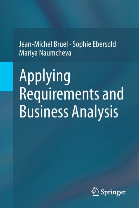 APPLYING REQUIREMENTS AND BUSINESS ANALYSIS