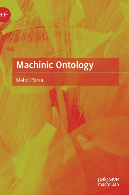 MACHINIC ONTOLOGY