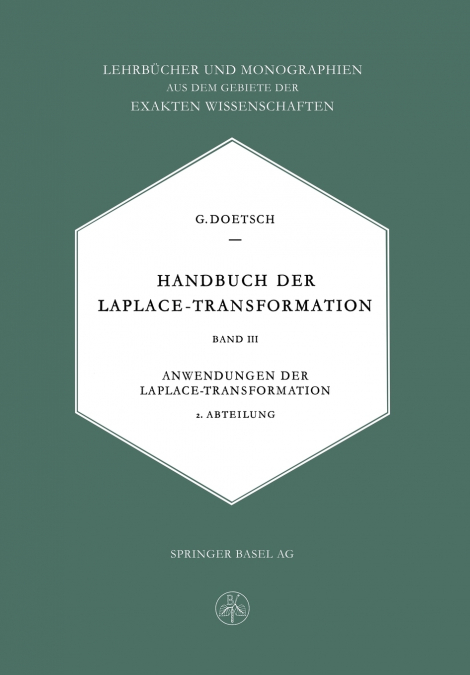 TABELLEN ZUR LAPLACE-TRANSFORMATION UND ANLEITUNG ZUM GEBRAU