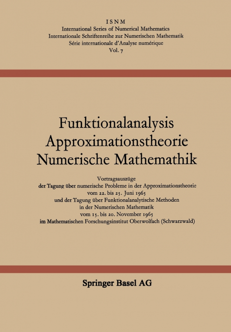 FUNKTIONALANALYSIS APPROXIMATIONSTHEORIE NUMERISCHE MATHEMAT