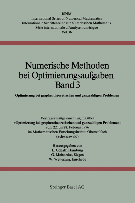 NUMERISCHE METHODEN BEI OPTIMIERUNGSAUFGABEN BAND 3