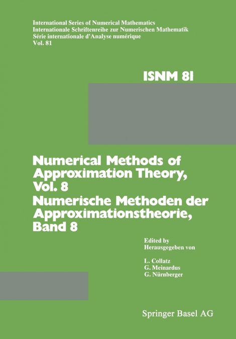 NUMERICAL METHODS OF APPROXIMATION THEORY/NUMERISCHE METHODE