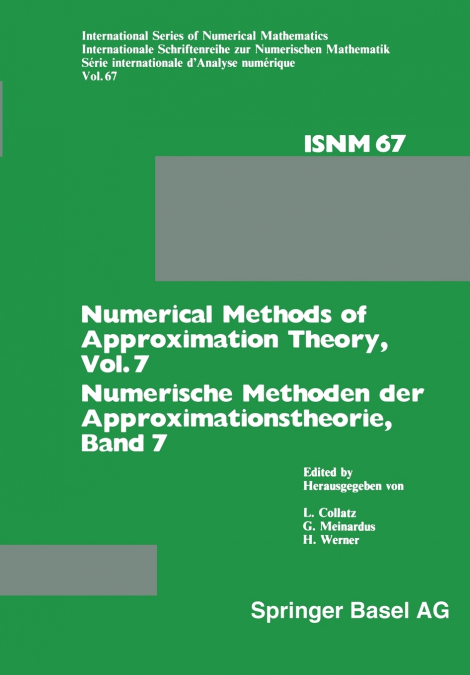 NUMERICAL METHODS OF APPROXIMATION THEORY, VOL. 7 / NUMERISC