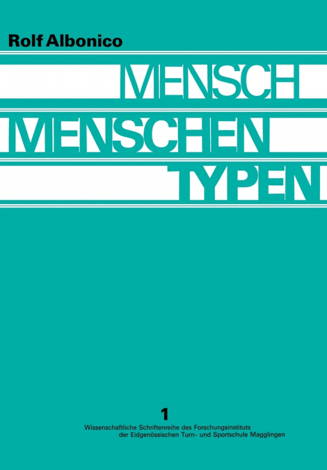 MENSCH, MENSCHEN, TYPEN