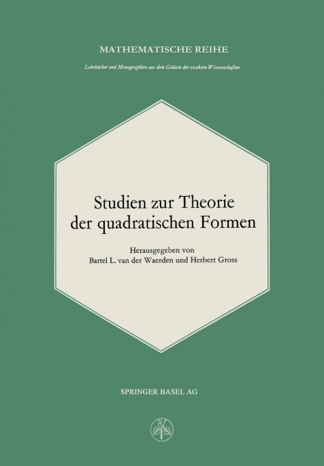 STUDIEN ZUR THEORIE DER QUADRATISCHEN FORMEN