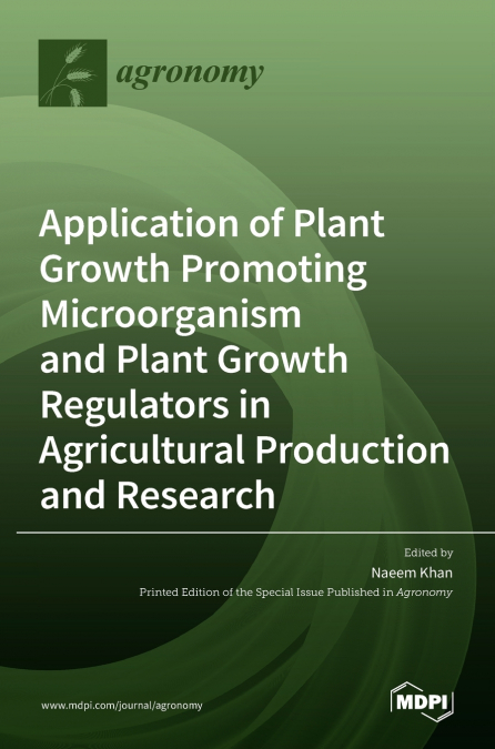 APPLICATION OF PLANT GROWTH PROMOTING MICROORGANISM AND PLAN