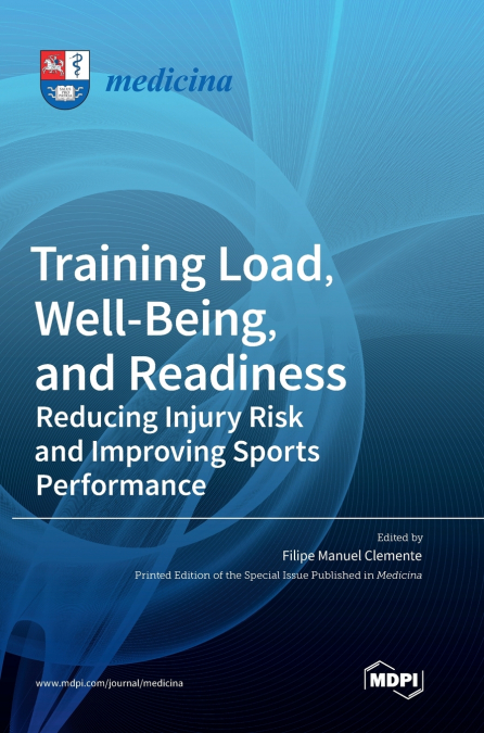 TRAINING LOAD, WELL-BEING, AND READINESS