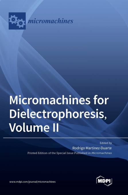 MICROMACHINES FOR DIELECTROPHORESIS