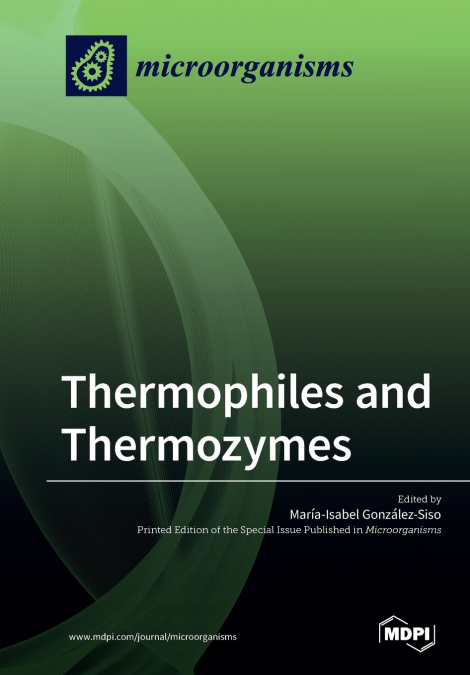 THERMOPHILES AND THERMOZYMES
