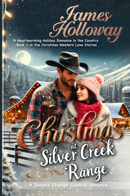 CHRISTMAS AT SILVER CREEK RANCH
