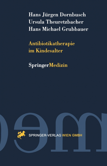 ANTIBIOTIKATHERAPIE IM KINDESALTER