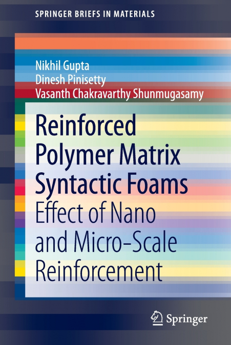 REINFORCED POLYMER MATRIX SYNTACTIC FOAMS