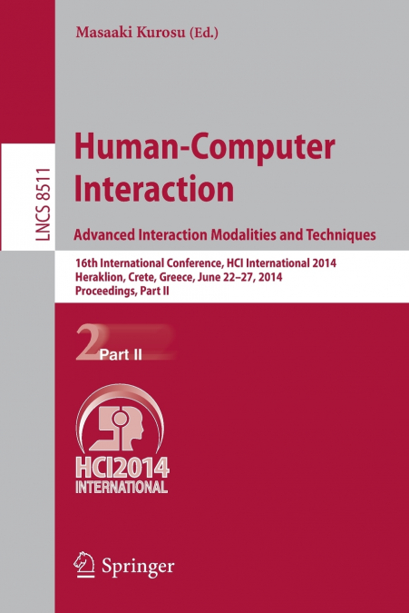 HUMAN-COMPUTER INTERACTION. ADVANCED INTERACTION, MODALITIES