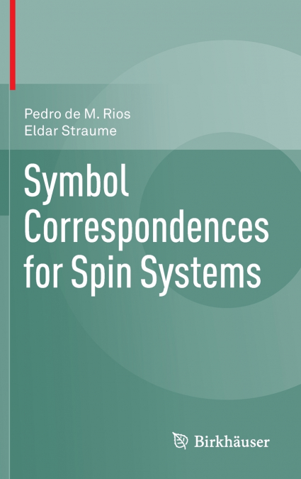 SYMBOL CORRESPONDENCES FOR SPIN SYSTEMS