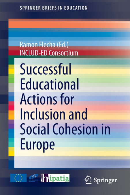 SUCCESSFUL EDUCATIONAL ACTIONS FOR INCLUSION AND SOCIAL COHE