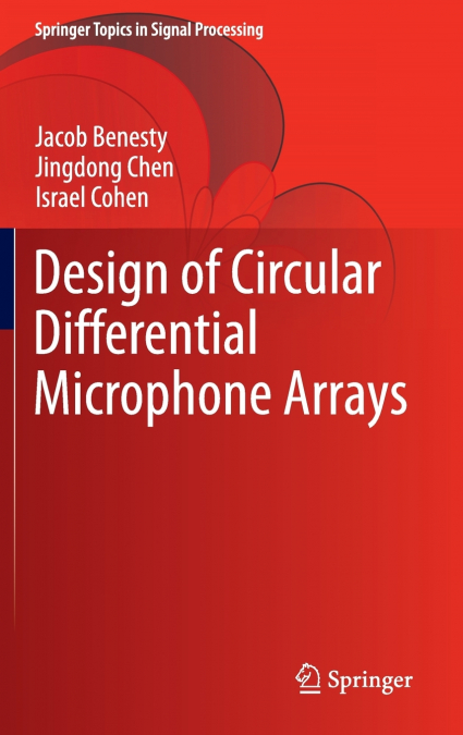 DESIGN OF CIRCULAR DIFFERENTIAL MICROPHONE ARRAYS