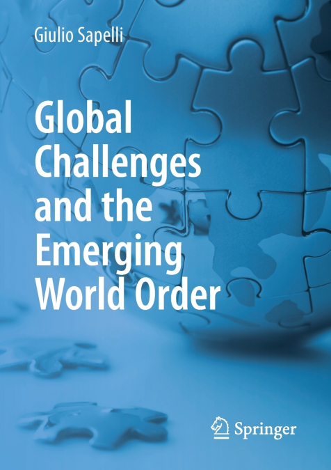 GLOBAL CHALLENGES AND THE EMERGING WORLD ORDER