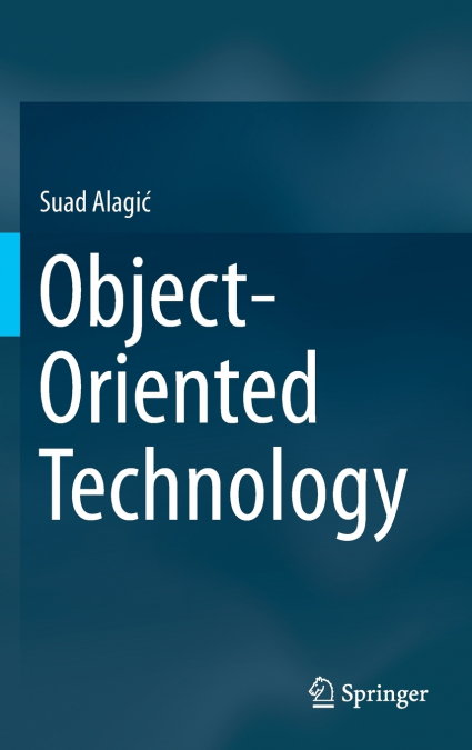 OBJECT-ORIENTED TECHNOLOGY