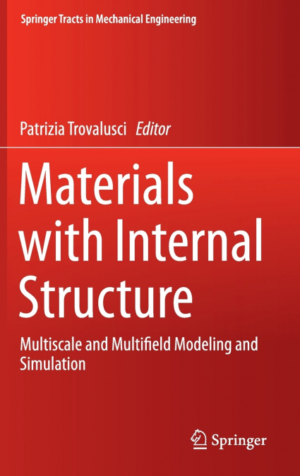 MATERIALS WITH INTERNAL STRUCTURE