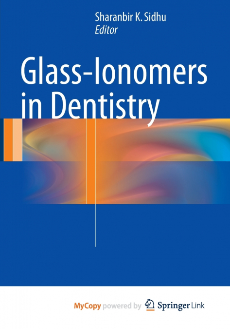 GLASS-IONOMERS IN DENTISTRY