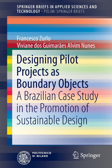 DESIGNING PILOT PROJECTS AS BOUNDARY OBJECTS