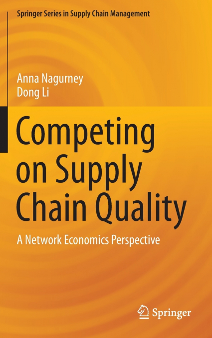 COMPETING ON SUPPLY CHAIN QUALITY