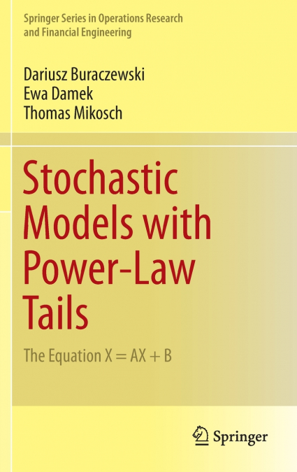 STOCHASTIC MODELS WITH POWER-LAW TAILS