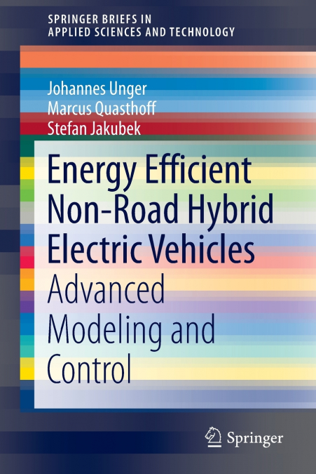 ENERGY EFFICIENT NON-ROAD HYBRID ELECTRIC VEHICLES