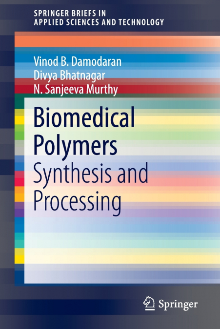 BIOMEDICAL POLYMERS