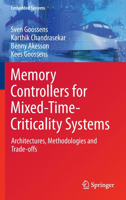 MEMORY CONTROLLERS FOR MIXED-TIME-CRITICALITY SYSTEMS