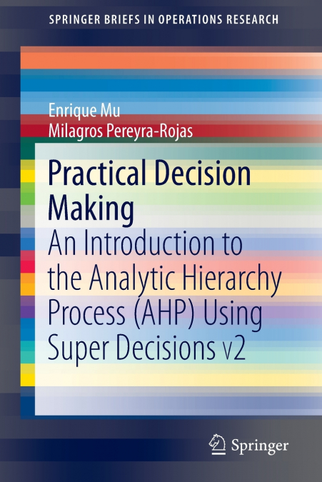 PRACTICAL DECISION MAKING