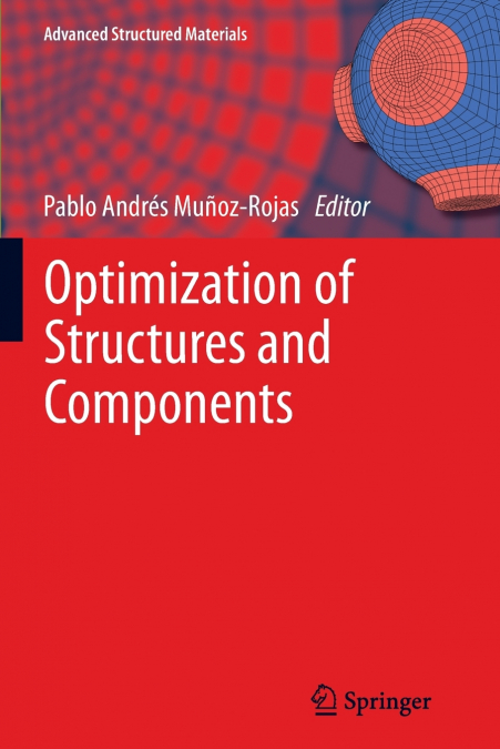 OPTIMIZATION OF STRUCTURES AND COMPONENTS