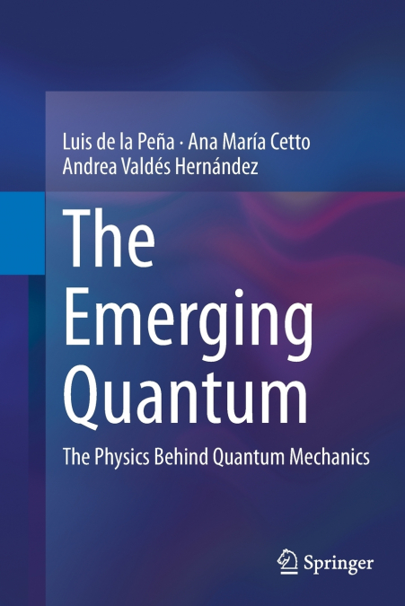 THE EMERGING QUANTUM
