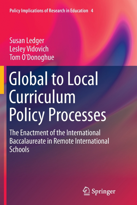GLOBAL TO LOCAL CURRICULUM POLICY PROCESSES