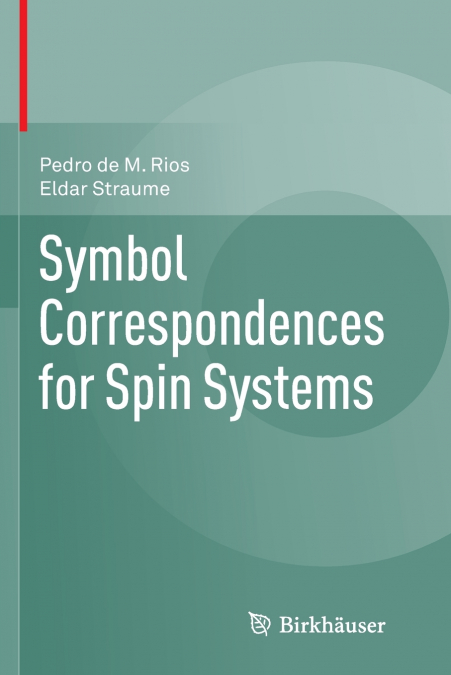 SYMBOL CORRESPONDENCES FOR SPIN SYSTEMS