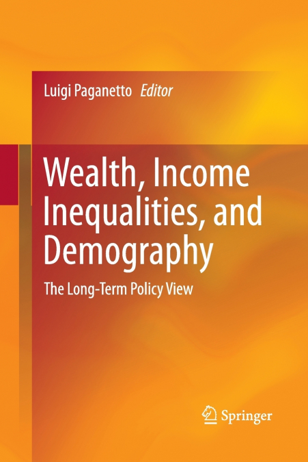WEALTH, INCOME INEQUALITIES, AND DEMOGRAPHY