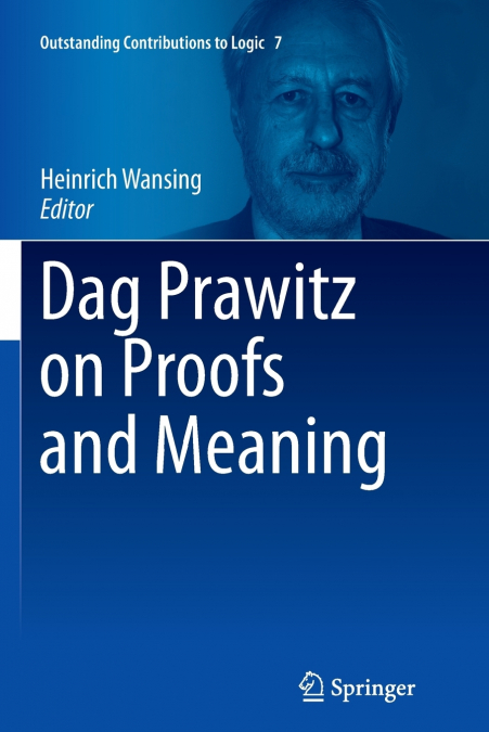 DAG PRAWITZ ON PROOFS AND MEANING