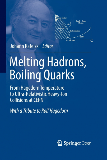 MELTING HADRONS, BOILING QUARKS - FROM HAGEDORN TEMPERATURE