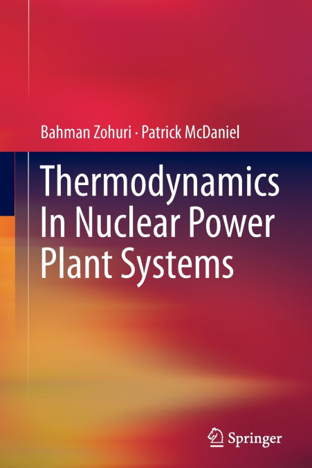 THERMODYNAMICS IN NUCLEAR POWER PLANT SYSTEMS
